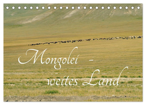 Mongolei - weites Land (Tischkalender 2026 DIN A5 quer), CALVENDO Monatskalender