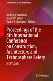 Proceedings of the 8th International Conference on Construction, Architecture and Technosphere Safety