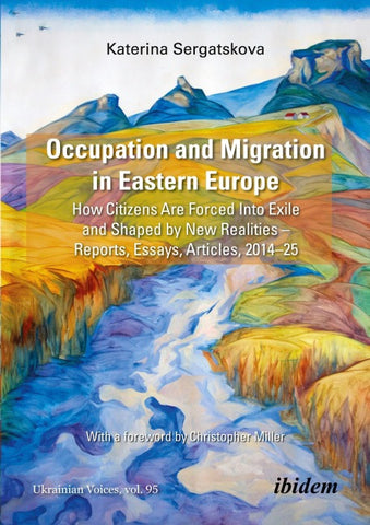 Occupation and Migration in Eastern Europe