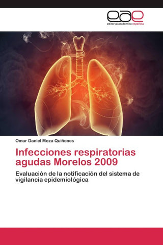 Infecciones respiratorias agudas Morelos 2009