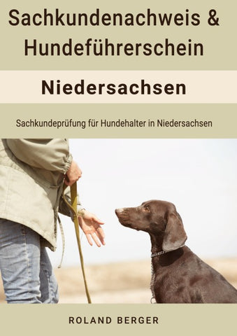 Sachkundenachweis und Hundeführerschein Niedersachsen