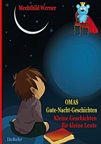 Omas Gute-Nacht-Geschichten - Kleine Geschichten für kleine Leute