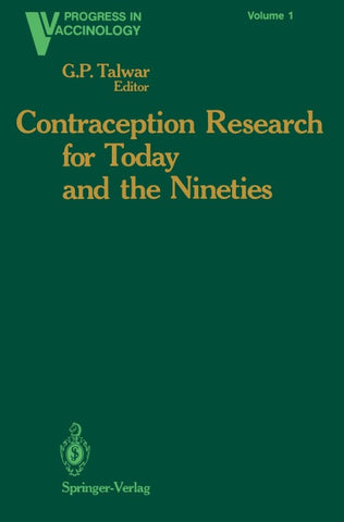 Contraception Research for Today and the Nineties
