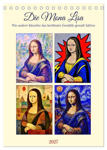 Die Mona Lisa (Tischkalender 2027 DIN A5 hoch), CALVENDO Monatskalender