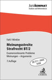 Meinungsstreite Strafrecht BT/