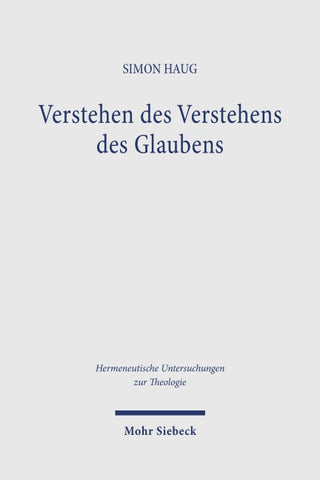 Verstehen des Verstehens des Glaubens