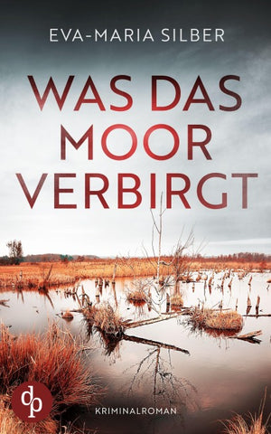 Was das Moor verbirgt