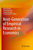 Next-Generation of Empirical Research in Economics