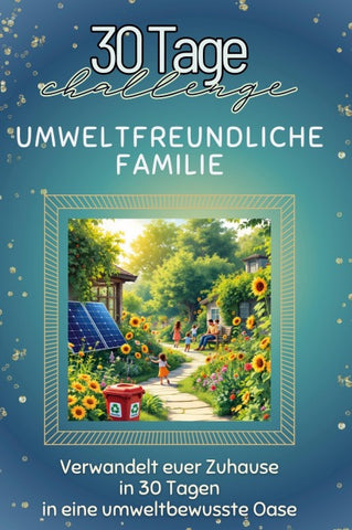 Umweltfreundliche Familie