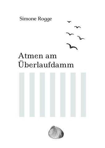 Atmen am Überlaufdamm