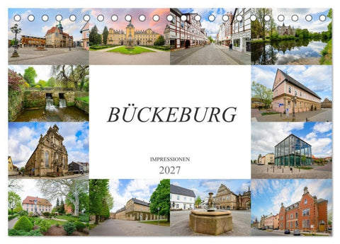 Bückeburg Impressionen (Tischkalender 2027 DIN A5 quer), CALVENDO Monatskalender