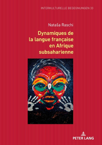 Dynamiques de la langue française en Afrique subsaharienne