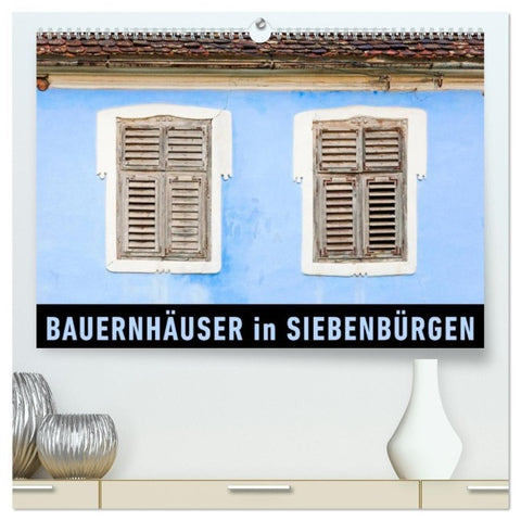 Bauernhäuser in Siebenbürgen (hochwertiger Premium Wandkalender 2027 DIN A2 quer), Kunstdruck in Hochglanz