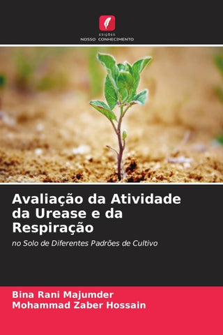 Avaliação da Atividade da Urease e da Respiração