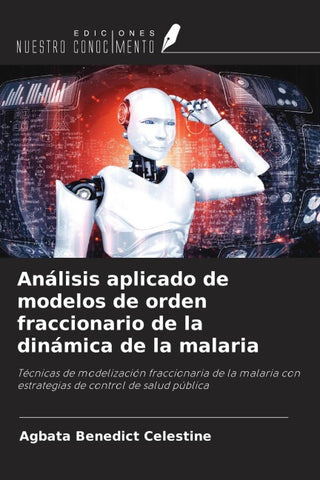 Análisis aplicado de modelos de orden fraccionario de la dinámica de la malaria