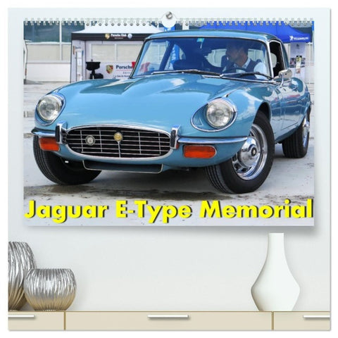 Jaguar E-Type Memorial (hochwertiger Premium Wandkalender 2027 DIN A2 quer), Kunstdruck in Hochglanz