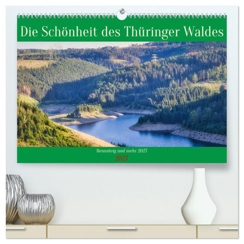 Die Schönheit des Thüringer Waldes (hochwertiger Premium Wandkalender 2027 DIN A2 quer), Kunstdruck in Hochglanz