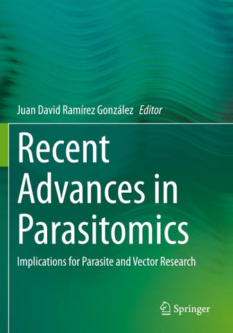 Recent Advances in Parasitomics