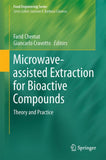 Microwave-assisted Extraction for Bioactive Compounds