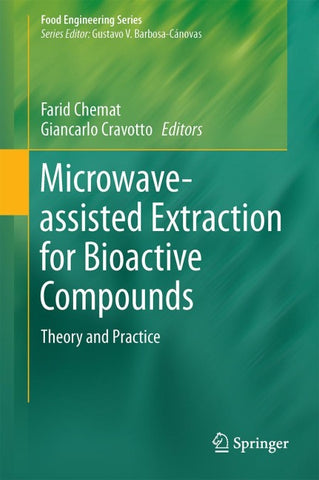 Microwave-assisted Extraction for Bioactive Compounds