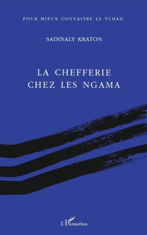 La chefferie chez les Ngama