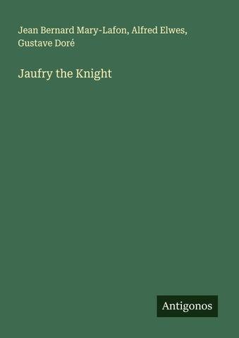 Jaufry the Knight