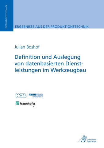Definition und Auslegung von datenbasierten Dienstleistungen im Werkzeugbau