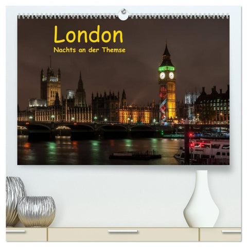 London - Nachts an der Themse (hochwertiger Premium Wandkalender 2027 DIN A2 quer), Kunstdruck in Hochglanz