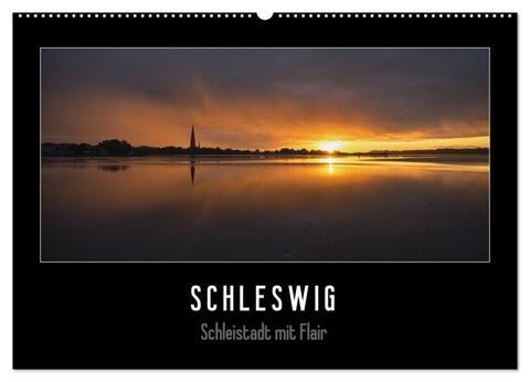 Schleswig - Schleistadt mit Flair (Wandkalender 2026 DIN A2 quer), CALVENDO Monatskalender