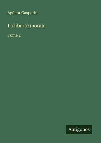 La liberté morale