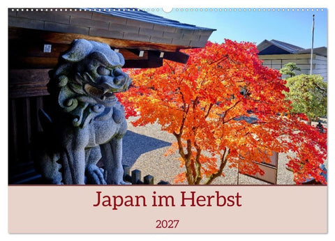 Japan im Herbst (Wandkalender 2027 DIN A2 quer), CALVENDO Monatskalender