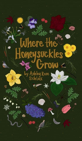 Where the Honeysuckles Grow