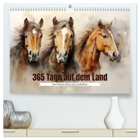 365 Tage auf dem Land (hochwertiger Premium Wandkalender 2027 DIN A2 quer), Kunstdruck in Hochglanz