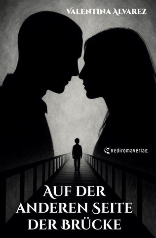 Auf der anderen Seite der Brücke