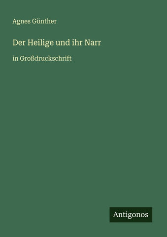 Der Heilige und ihr Narr