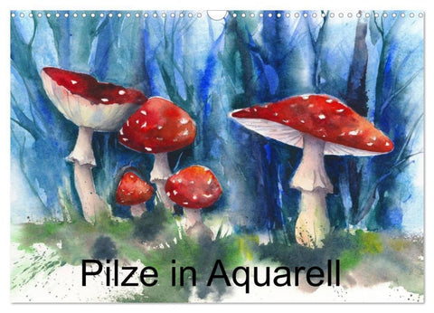 Pilze in Aquarell (Wandkalender 2027 DIN A3 quer), CALVENDO Monatskalender