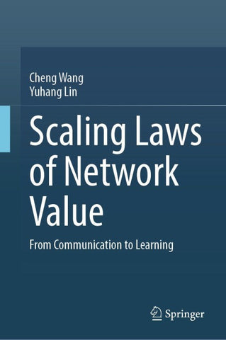Scaling Laws of Network Value