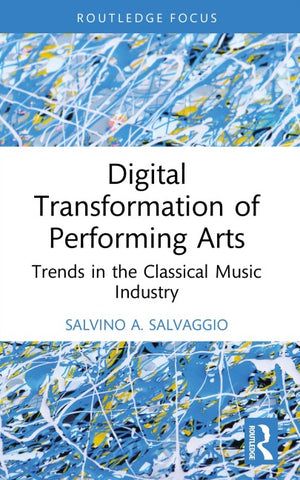 Digital Transformation of Performing Arts