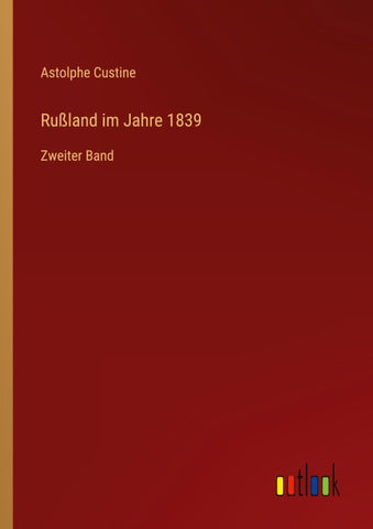 Rußland im Jahre 1839