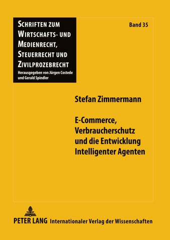 E-Commerce, Verbraucherschutz und die Entwicklung Intelligenter Agenten
