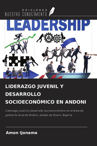 LIDERAZGO JUVENIL Y DESARROLLO SOCIOECONÓMICO EN ANDONI