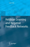 Hebbian Learning and Negative Feedback Networks