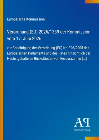 Verordnung (EU) 2026/1339 der Kommission vom 17. Juni 2026