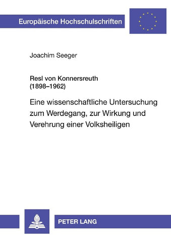 Resl von Konnersreuth (1898-1962)