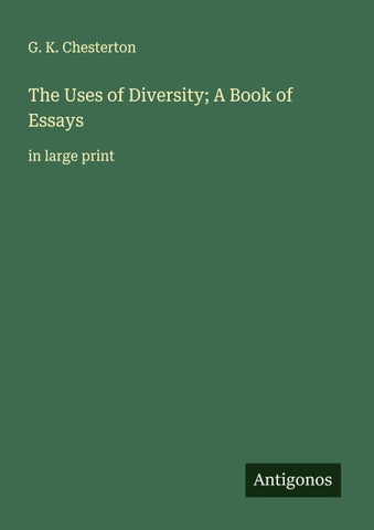 The Uses of Diversity; A Book of Essays