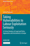 Taking Vulnerabilities to Labour Exploitation Seriously