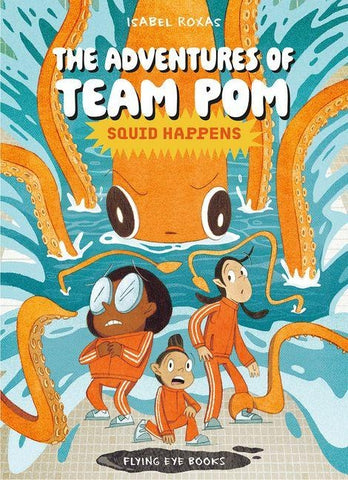 The Adventures of Team Pom 1