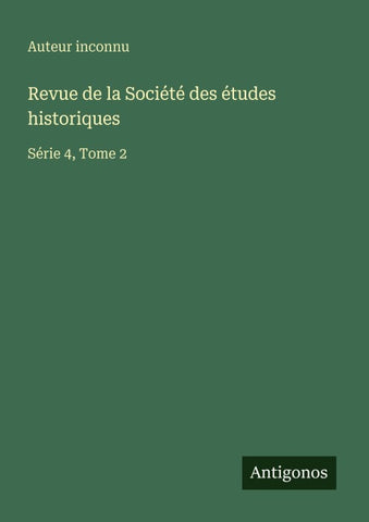 Revue de la Société des études historiques