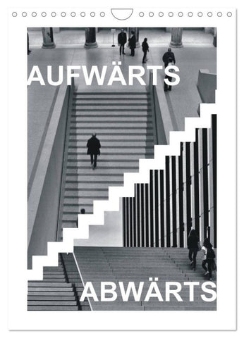AUFWÄRTS - ABWÄRTS (Wandkalender 2027 DIN A4 hoch), CALVENDO Monatskalender