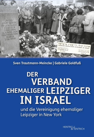 Der Verband ehemaliger Leipziger in Israel